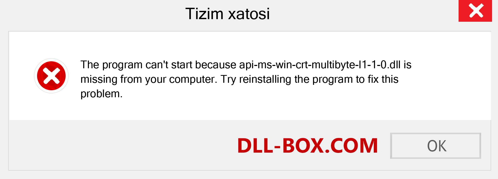 api-ms-win-crt-multibyte-l1-1-0.dll fayli yo'qolganmi?. Windows 7, 8, 10 uchun yuklab olish - Windowsda api-ms-win-crt-multibyte-l1-1-0 dll etishmayotgan xatoni tuzating, rasmlar, rasmlar